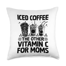 Iced Coffee The Other Vitamin C For Moms Caffeine Lover Throw Pillow