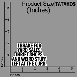 (3Pcs) I Brake For Yard Sales Thrift Shops And Weird Stuff Stickers Funny Sarcastic Humor Motivational Inspirational Gifts Waterproof Vinyl Decals for Kindle Water Bottle Car Hard Hat Phone Laptop 3x2