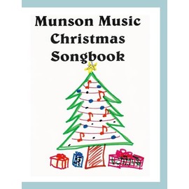 Munson Music Christmas Songbook