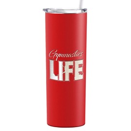 Cuptify Gymnastics Life Laser Engraved Skinny Tumbler with Lid and Straw Red 20 oz Insulated Stainless Steel Gift for Gymnasts