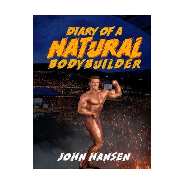 Diary of a Natural Bodybuilder