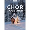 Chor together: Weihnachtslieder gemeinsam singen in jeder Besetzung. Frauenchor (SSAA)