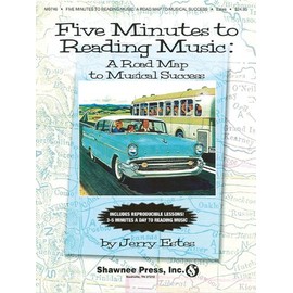 Five Minutes to Reading Music - A Roadmap to Musical Success: Five Minutes Series