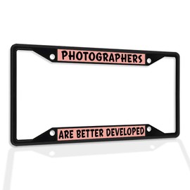 Fastasticdeals Metal Insert License Plate Frame Photographers are Better Developed Weatherproof Car Accessories Black 4 Holes Solid Insert