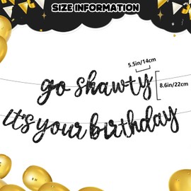 YYBD Go Shawty It's Your Birthday Banner Glitter Birthday Banner Decorations Hip Hop Happy Birthday Banner Sign Birthday Background Decoration for Women Men Birthday Party Photo Props Supply (Black)