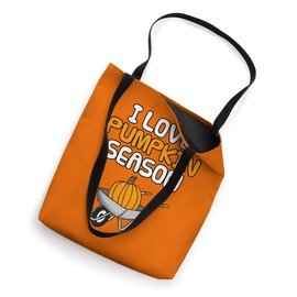 I Love Pumpkin Season, Fall Wheelbarrow Autumn Thanksgiving Tote Bag
