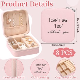 Colingmill 8 Pcs Travel Jewelry Case Bridesmaid Proposal Gifts Boxes I Can't Say I Do Without You Jewelry Organizer Mini Portable Earring Organizer for Women Bridesmaids Wedding Gifts(Pink)