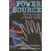 Power Source: Taking Charge of Your Life