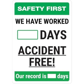 Safety First: We Have Worked Days Accident Free! Portrait - Dry Erase Wall Sign Safety Signs 12"x16" Metal Sign Danger Warning Man Cave Yard Indoor Or Outdoor