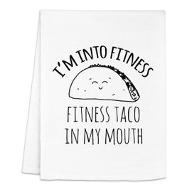 Funny Dish Towel, I'm Into Fitness - Fitness Taco In My Mouth, Flour Sack Kitchen Towel, Sweet Housewarming Gift, Farmhouse Kitchen Decor, White or Gray (White)