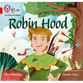 Robin Hood: Band 02B/Red B (Collins Big Cat Phonics for Letters and Sounds)