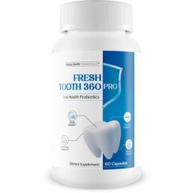 Happy Health Marketplace Fresh Tooth 360 Pro Our Best Oral Dental Probiotics for Teeth & Gums