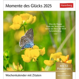 Moments of Happiness Postcard Calendar 2025 - Weekly Calendar with Quotes, with 53 Postcards: Positive Mood and Satisfaction in Postcard Format ... and Beautiful Photos to Collect and Send