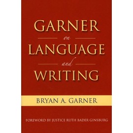 Garner on Language & Writing