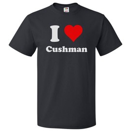 ShirtScope I Heart Cushman T-Shirt - I Love Cushman Tee Medium Black