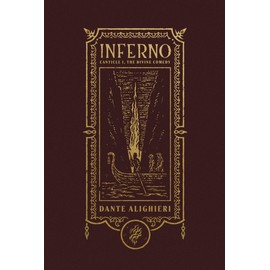 Inferno (The Gothic Chronicles Collection): Canticle I, The Divine Comedy