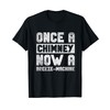 Once A Chimney Now A Breeze Machine T-Shirt
