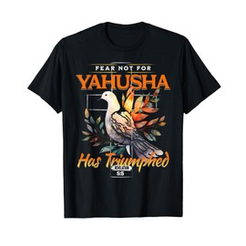 Yahusha Lion of Judah Has Triumphed Revelation 5:5 T-Shirt