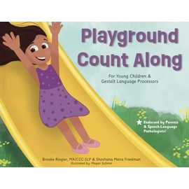 Playground Count Along: For Young Children and Gestalt Language Processors