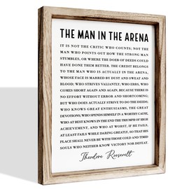 The Man In The Arena Inspirational Wall Decorative, Theodore Roosevelt Inspirational Quote Sign, Office Home Decor, Housewarming Gift, Life Quote Signs, Christian Wall Decor