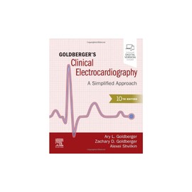 Goldberger's Clinical Electrocardiography: A Simplified Approach