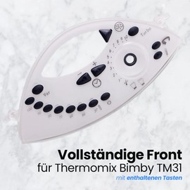 Anakel Home Komplette Frontblende Ersatzteil 30230 Kompatibel mit Thermomix TM31 | Bedienfeld und Abdeckung aus widerstandsfähigem Kunststoff, Weiß