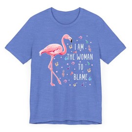 CasualTeeCloset I am The Woman to Blame Shirt, Flamingoville Mardi Gras Shirt, Jimmy Buffet Shirt, Funny Gift to Her Tee Heather Columbia Blue