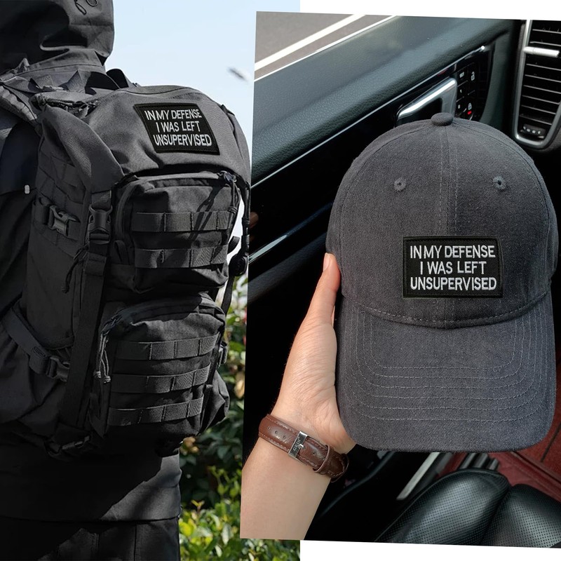 in My Defense I was Left Unsupervised Embroidered Patch, Hook