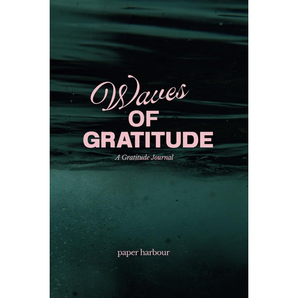 Waves of Gratitude: A Gratitude Journal