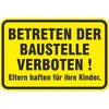Sign "Betreten der Baustelle verboten" Aluminium Composite Material 3 mm