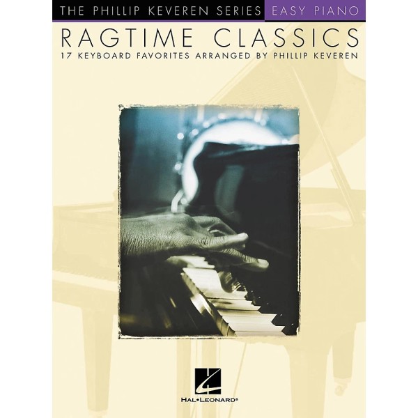 Hal Leonard Ragtime Classics - Phillip Keveren Series For Easy