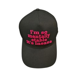 I'm so Mentally Stable its Insane Funny Trucker Hat, Hats Men, Hats Women, Vintage Trucker, Gift Him, Gifts for Her, Snapback (US, Alpha, One Size, Black Pink Text)
