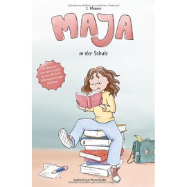 Maja / Maja in der Schule - Pathological Demand Avoidance: Aus dem Leben einer kleinen Autistin mit dem PDA-Profil