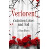 Verloren: Zwischen Leben und Tod