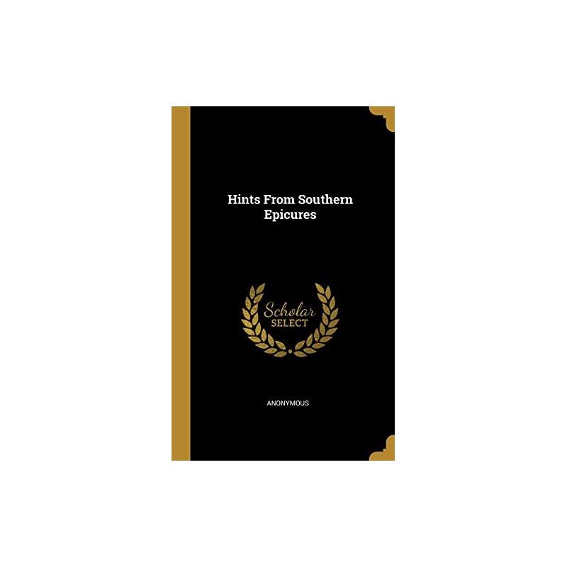 Hints From Southern Epicures