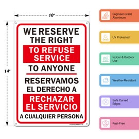 We Reserve the Right to Refuse Service to Anyone Bilingual Signs, 2Pack-14"x10" Rust Free Reflective Aluminum, Fade/Weather Resistant, HD Ink Printing, UV Protected, Indoor/Outdoor Use, Easy to Mount