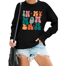 LHBNK In My Mom Era Sweatshirt Women Mama Sweatshirt Mom Life Pullover Tops Casual Long Sleeve Blouse Black