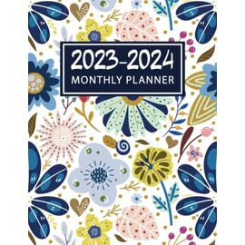 2023-2024 Monthly Planner: Two Year (January 2023 through December 2024) with Holidays and Inspirational Quotes