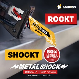 AMBOSS METAL SHOCK – 1 x Reciprocating Saw Blade Length 150 mm / 10 TPI – Ideal for Demolition / Construction / Disassembly / Piping Construction – Suitable for Stainless Steel and Steel
