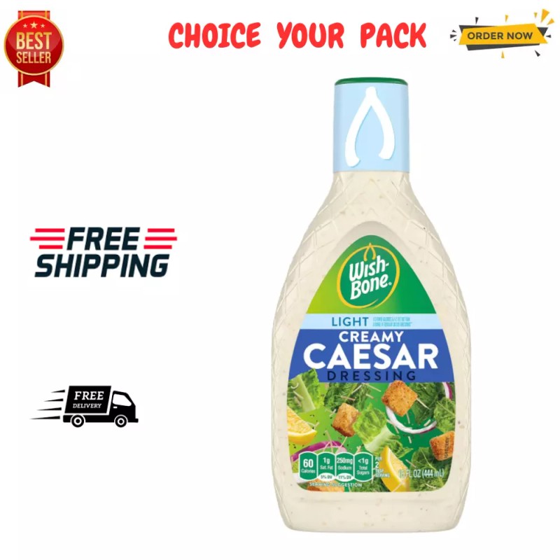 Wish-Bone Light Creamy Caesar Dressing, 15 FL oz. CHOICE YOUR