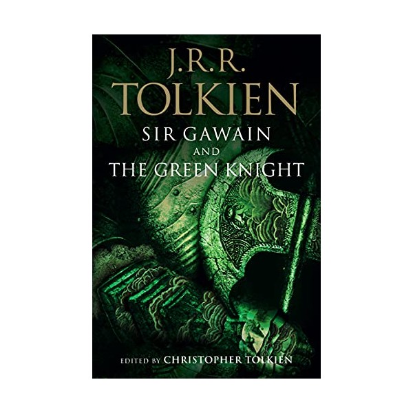 Sir Gawain and the Green Knight, Pearl, and Sir Orfeo