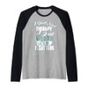 Sensory Deprivation I Don't Need Therapy Float Tank Raglan Baseball