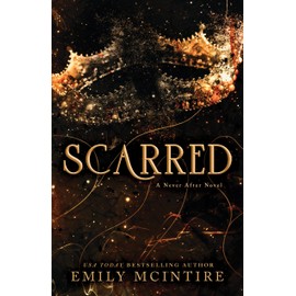 Scarred (Never After Series)