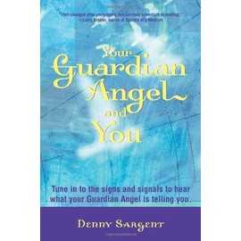 Your Guardian Angel and You