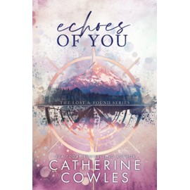 Echoes of You: A Lost & Found Special Edition