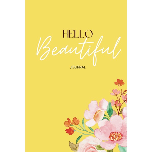 Hello Beautiful: Journal