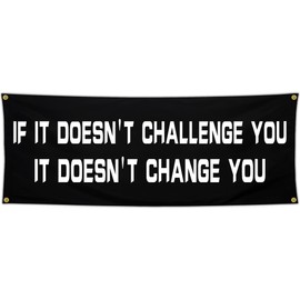 JZYIZYU Discipline Motivational Gym Flag Banner 24x72 Inch It Doesn't Challenge You Flag Inspirational Motivational Flags for Room Guys Home Gym Office Bedroom Wall Art Decor