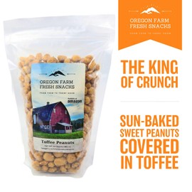 Oregon Farm Fresh Snacks Toffee Peanuts - Sun-Baked Sweet Covered in Toffee - Locally Made Butter Snack - All Natural Ingredients - Resealable Bag Guarantees Freshness (24oz)