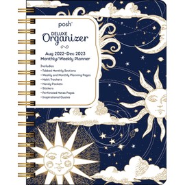 Posh: Deluxe Organizer 17-Month 2022-2023 Monthly/Weekly Hardcover Planner Calen: Sun & Moon
