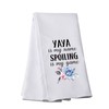 PWHAOO Grandma Yaya Kitchen Towel Yaya is My Name Spoiling